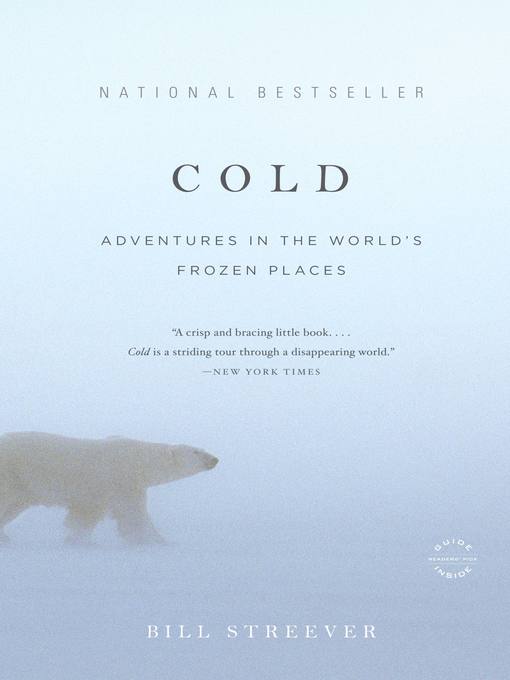Title details for Cold by Bill Streever - Available